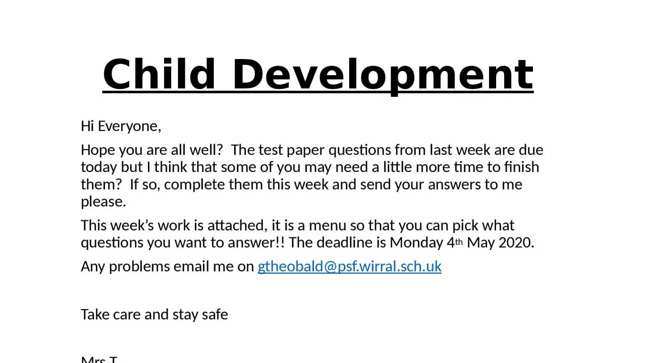 PPT-Child Development Hi Everyone,