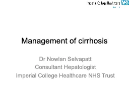 Management of cirrhosis Dr