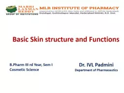 Basic Skin structure and Functions