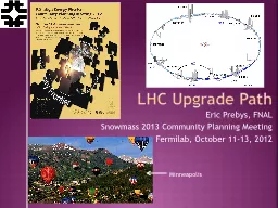 LHC Upgrade Path Eric  Prebys