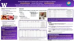 Airway Management in Patients with Tracheal Cartilaginous Sleeves: