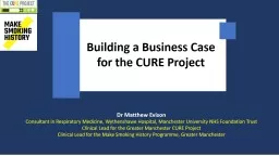 Building a Business Case for the CURE Project