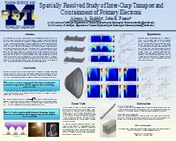 Spatially Resolved Study of Inter-Cusp Transport and Containment of Primary