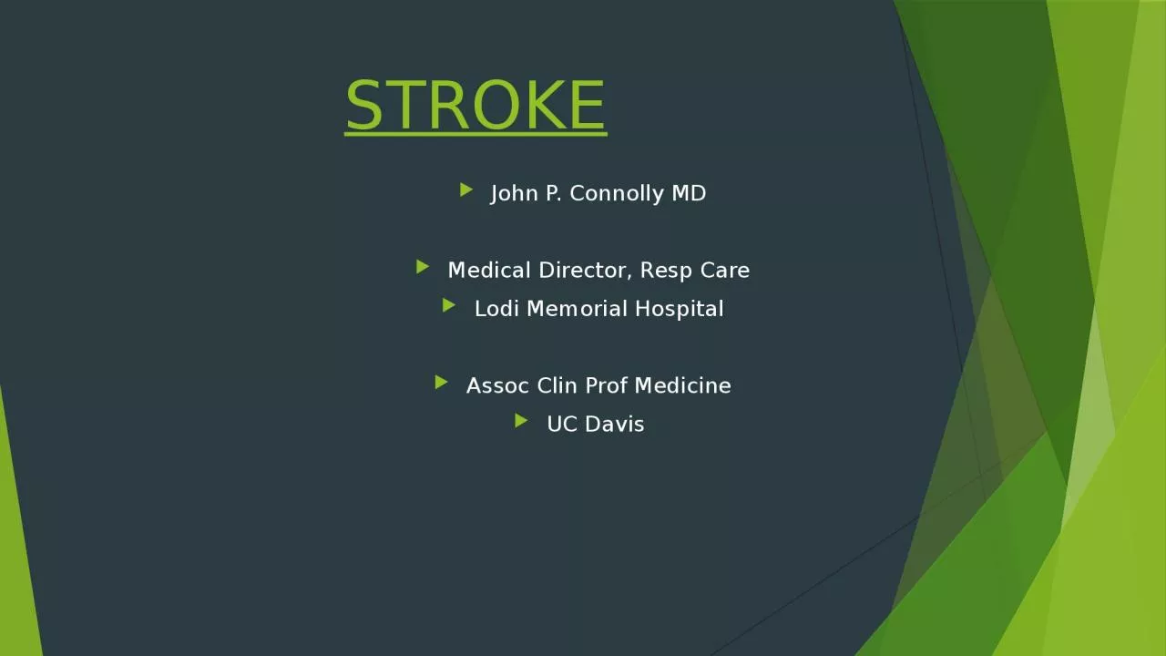 PPT-STROKE John P. Connolly MD