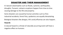 DISASTER AND THEIR MANAGEMENT