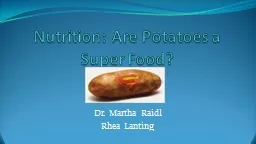 Nutrition: Are Potatoes a Super Food?