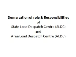 Demarcation  of   role & Responsibilities