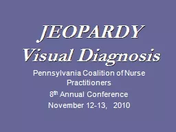 JEOPARDY Visual Diagnosis