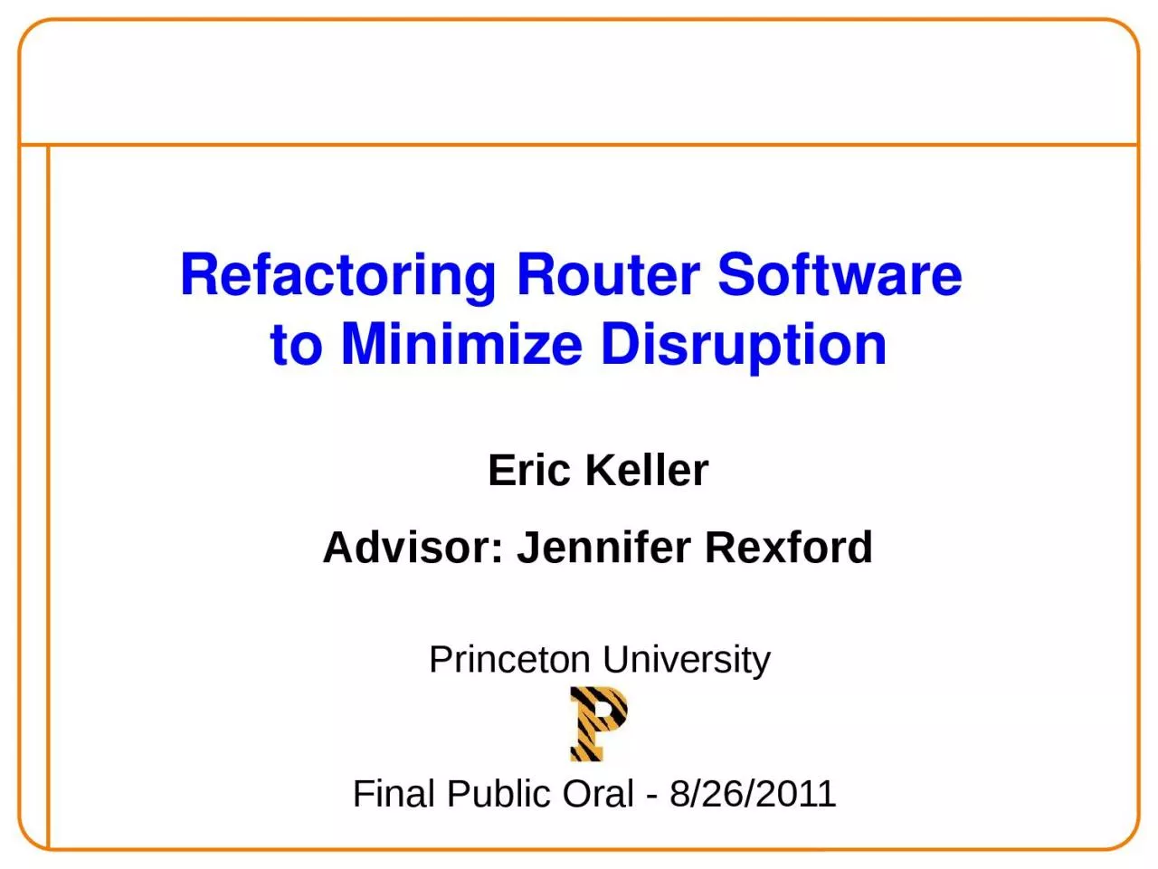 PPT-Refactoring Router Software