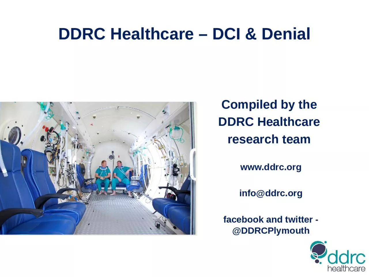 PPT-DDRC Healthcare – DCI & Denial