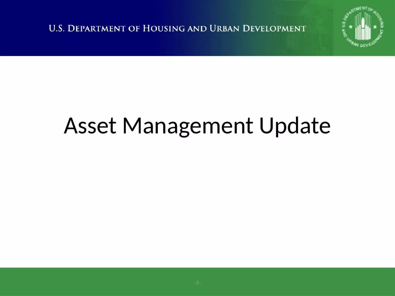 Asset Management Update ‹#›