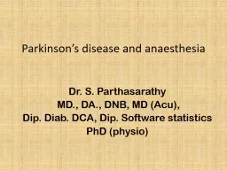 Parkinson’s disease and anaesthesia