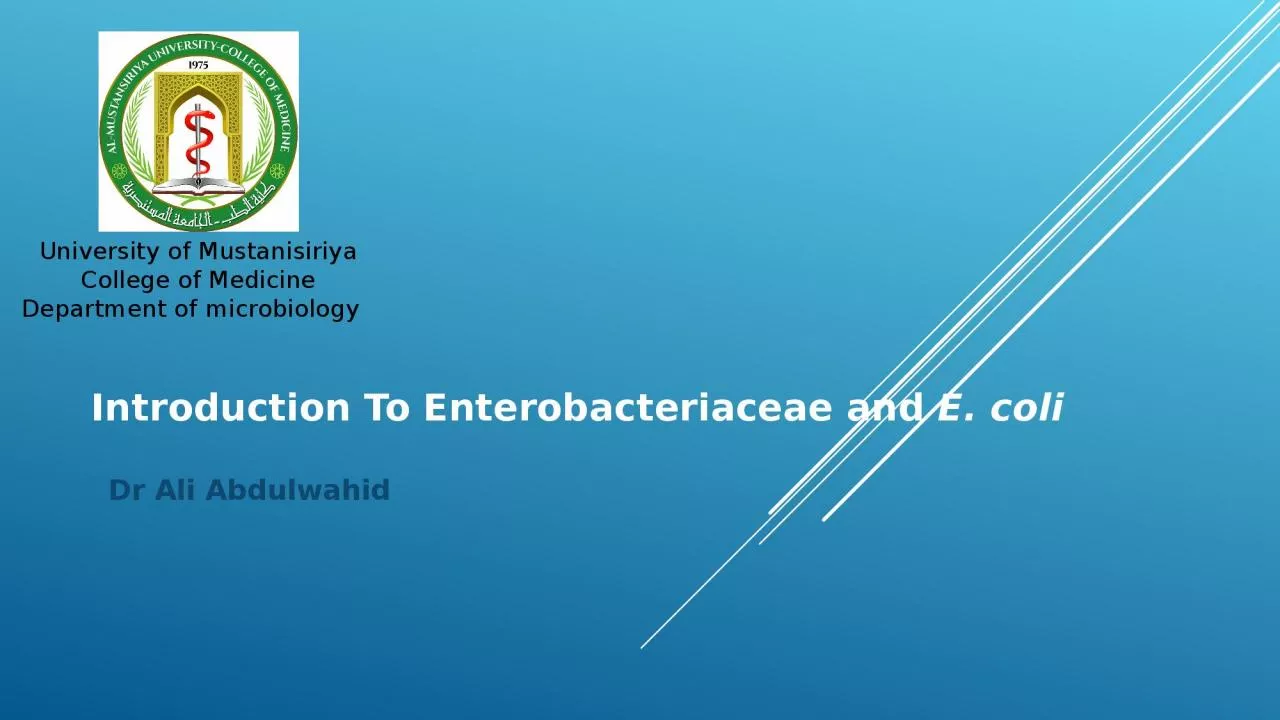 Introduction To  E nterobacteriaceae
