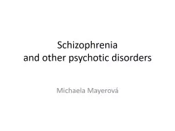 Schizophrenia   and  other