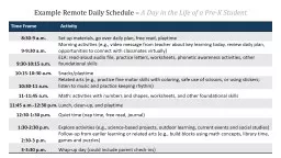 Example Remote Daily Schedule –