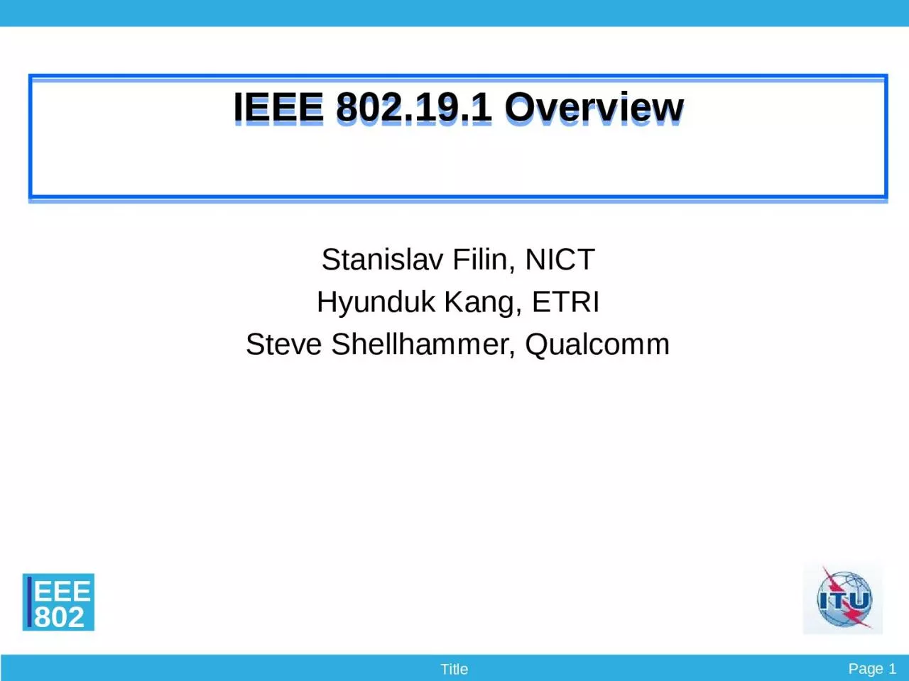 PPT-IEEE 802.19.1 Overview Stanislav