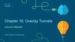 Chapter 16: Overlay Tunnels