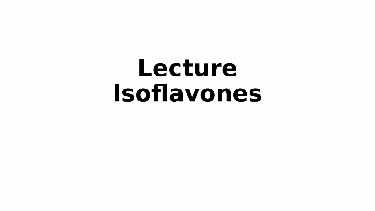 Lecture Isoflavones introduction
