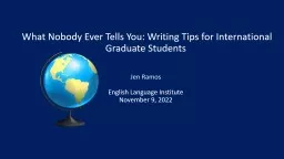 What Nobody Ever Tells You: Writing Tips for International Graduate Students