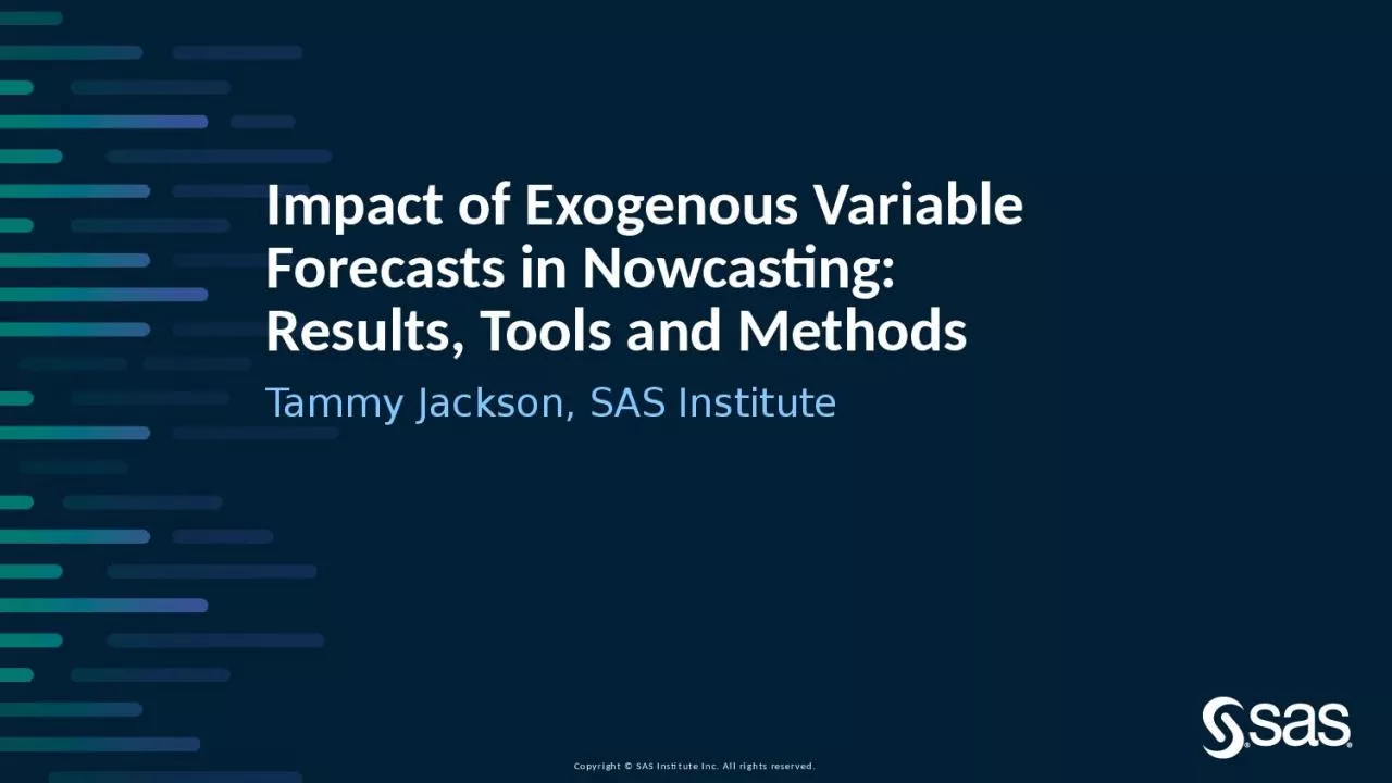 PPT-Impact of Exogenous Variable Forecasts in Nowcasting: