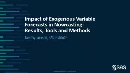 Impact of Exogenous Variable Forecasts in Nowcasting: