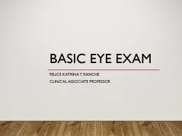 BASIC EYE EXAM Felice Katrina T. Ranche