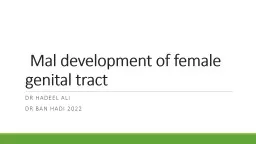 Mal development of female genital tract