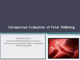Intrapartum Evaluation of Fetal Wellbeing