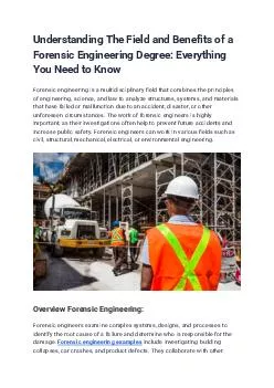 Understanding The Field and Benefits of a Forensic Engineering Degree: Everything You Need to Know