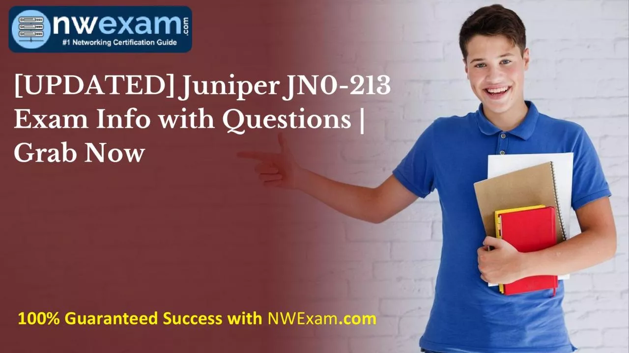 PDF-[UPDATED] Juniper JN0-213 Exam Info with Questions | Grab Now