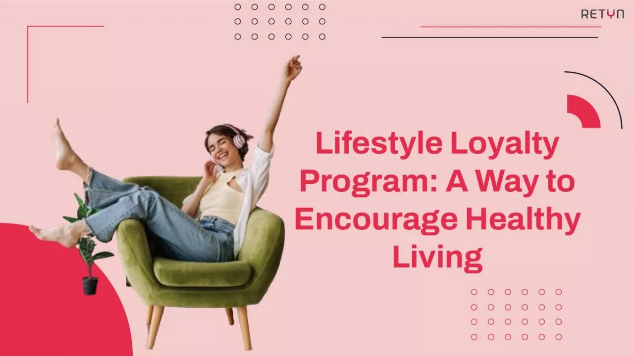 Lifestyle Loyalty Programs are Making Healthy Living Easier