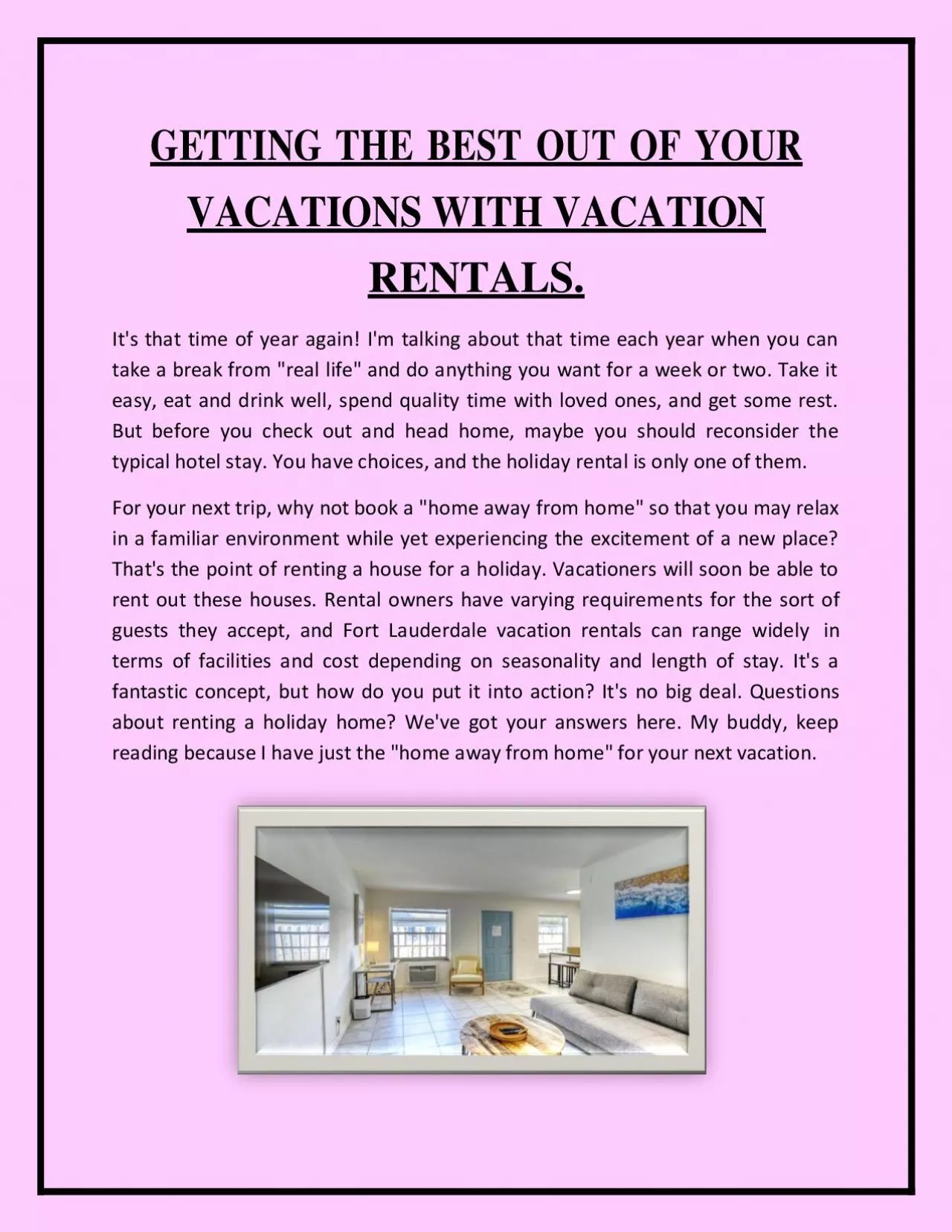 PDF-Getting the best out of your vacations with vacation rentals.