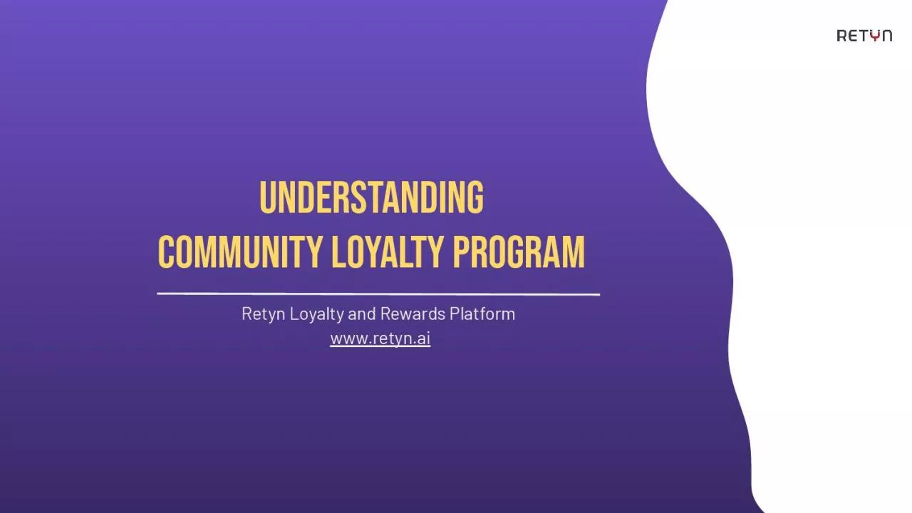 What is a Community Loyalty Program?