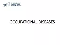 OCCUPATIONAL DISEASES LEARNING OBJECTIVES