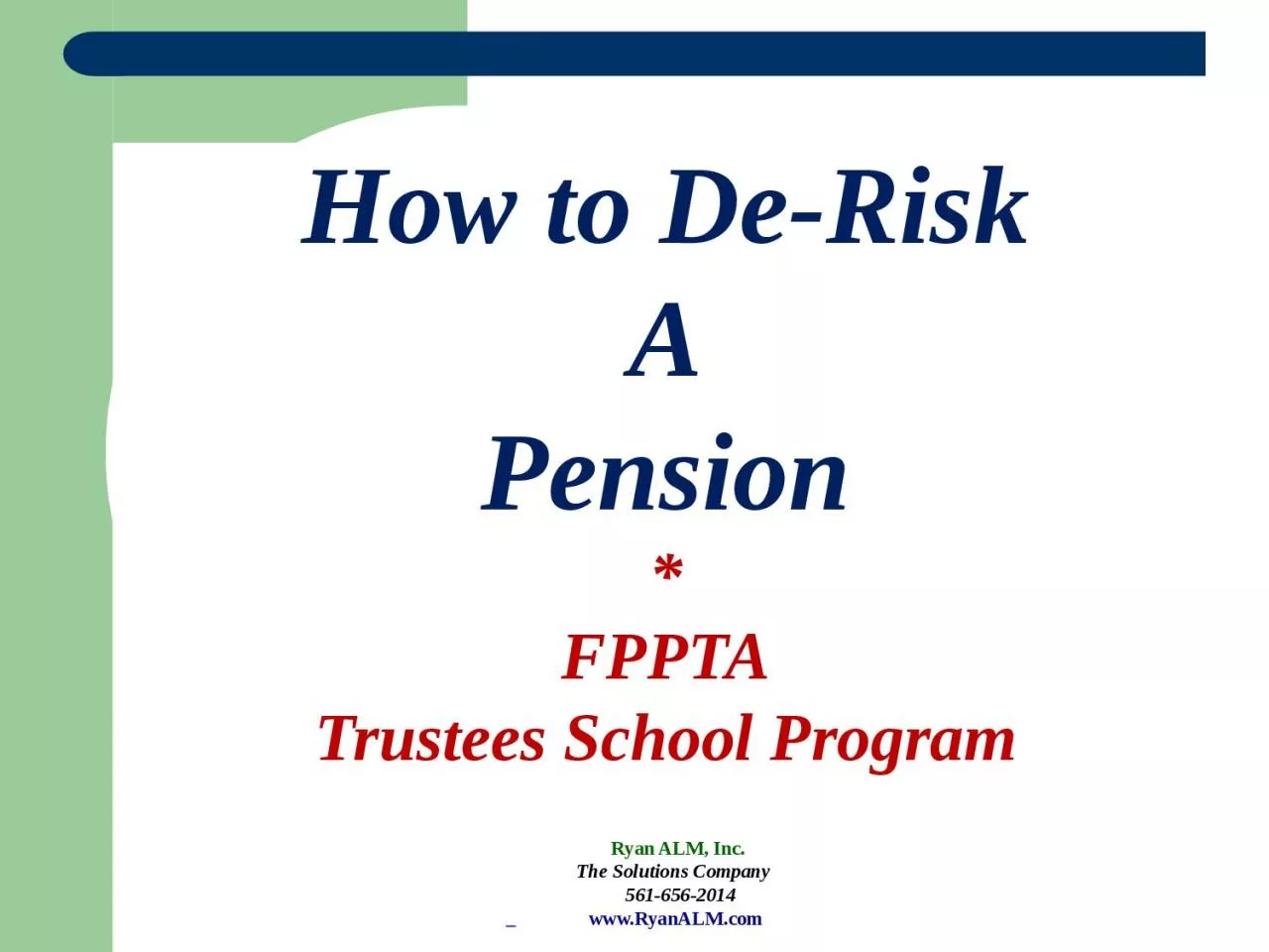 How to De-Risk A Pension