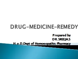 DRUG-MEDICINE-REMEDY Prepared by