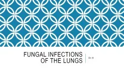 Fungal Infections of the Lungs