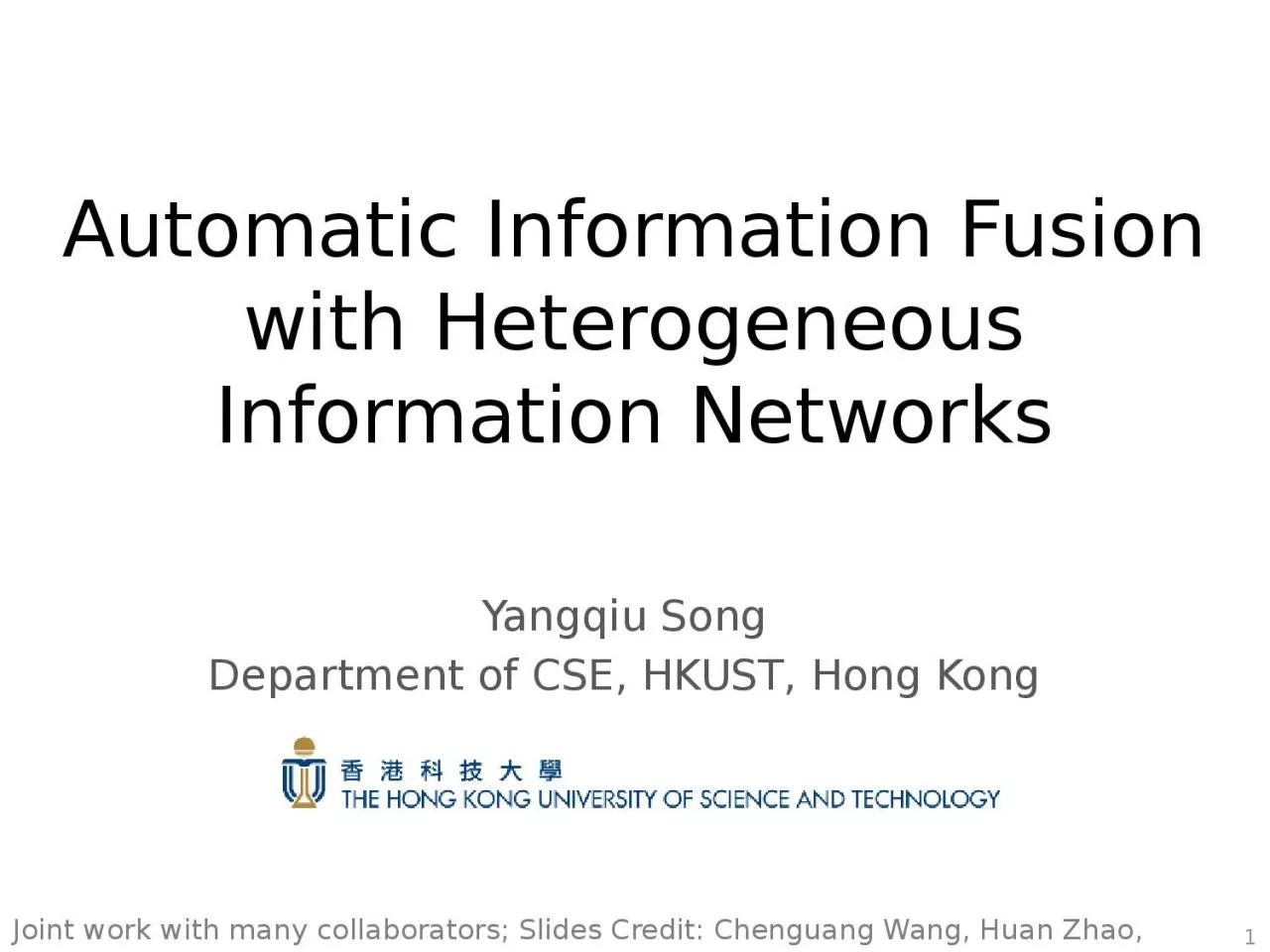 PPT-Automatic Information Fusion with Heterogeneous