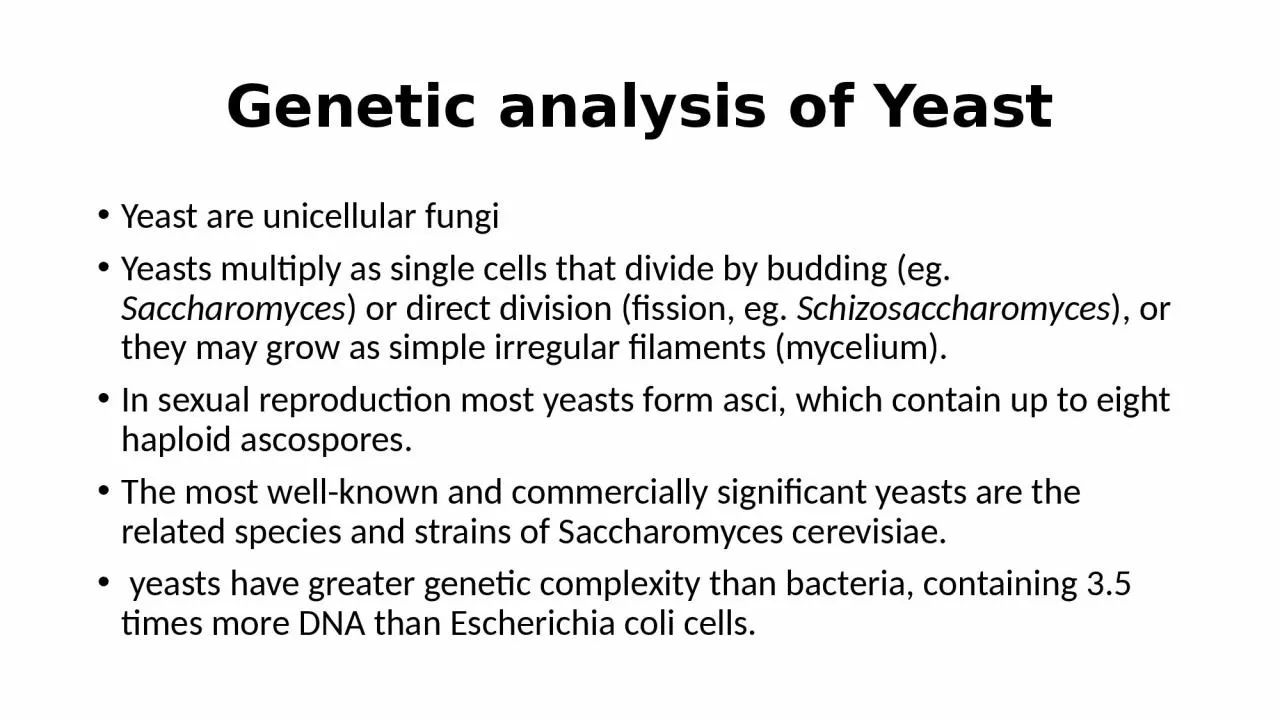 PPT-Genetic analysis of Yeast