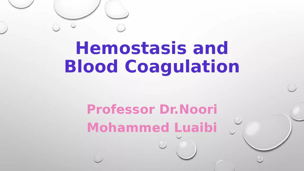 Hemostasis and Blood Coagulation