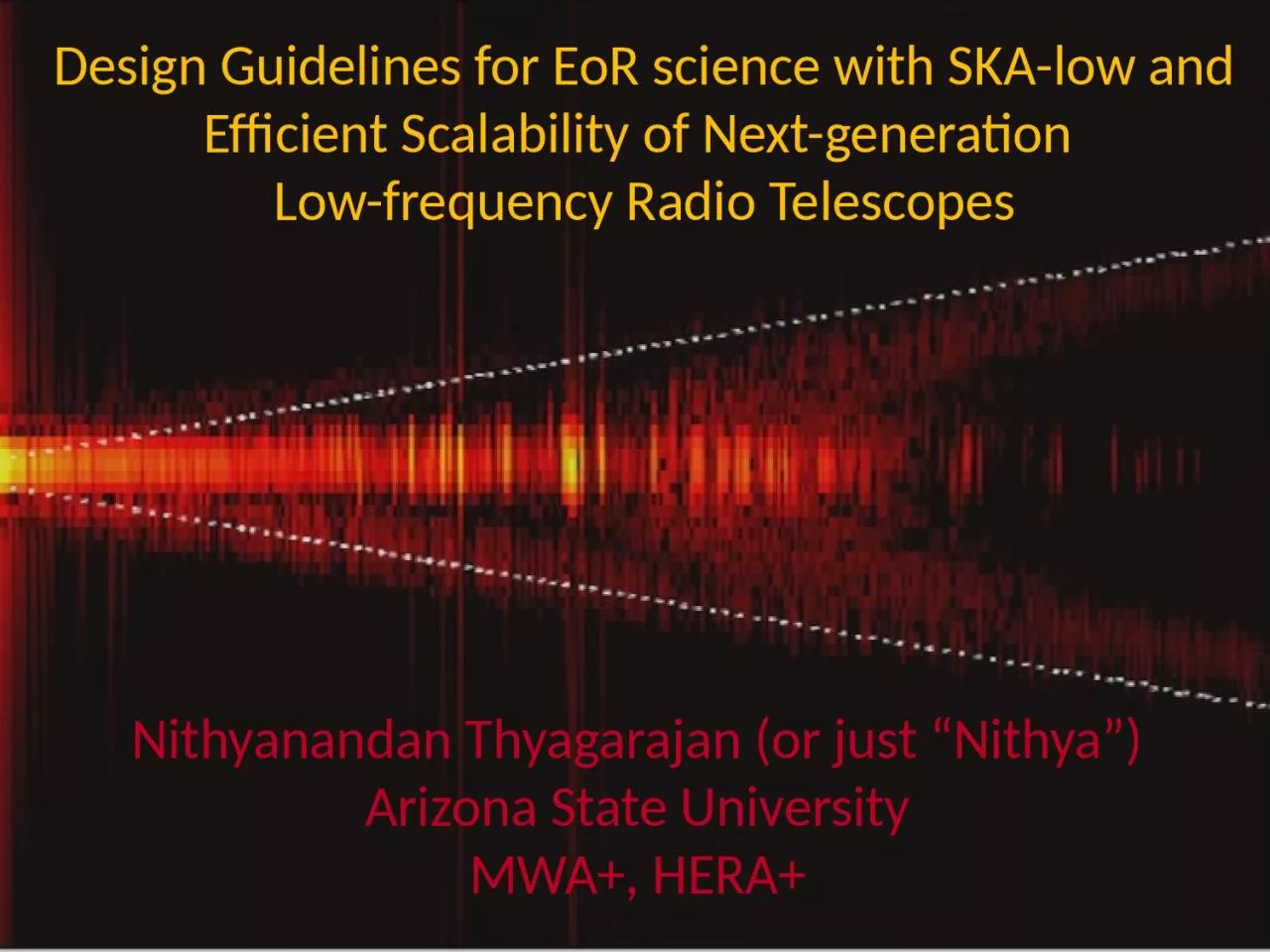 PPT-Design Guidelines for EoR