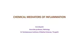 CHEMICAL MEDIATORS OF INFLAMMATION
