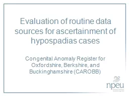 Evaluation of routine data sources for ascertainment of