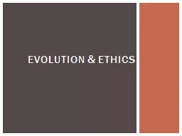 Evolution  & ethics  a social