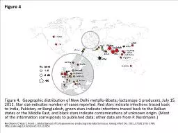 Figure 4 Figure 4. 	Geographic distribution of New Delhi metallo-&beta;-lactamase-1