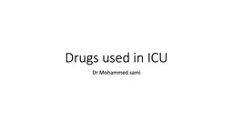 Drugs used in ICU Dr Mohammed