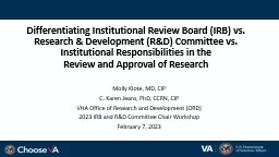 Differentiating Institutional Review Board (IRB) vs. Research & Development (R&D)