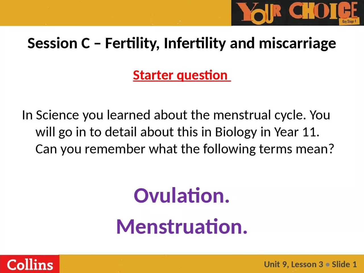 PPT-Session C – Fertility, Infertility and miscarriage