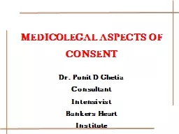 MEDICOLEGAL ASPECTS OF  CONSENT