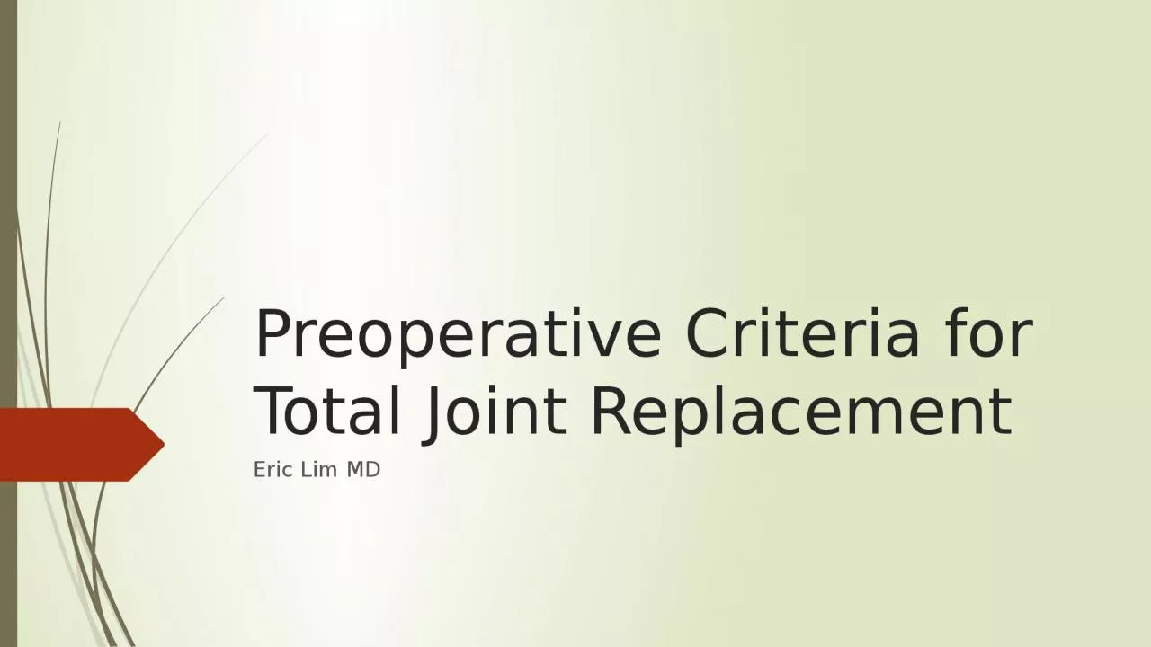 Preoperative Criteria for Total Joint Replacement
